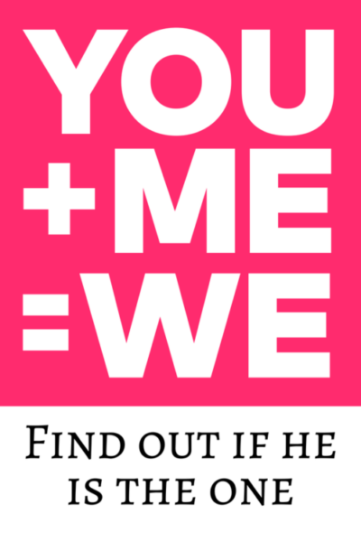 Is He The One? – A Fun Way To Find Out